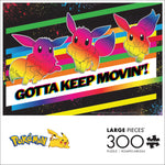Pokemon - Gotta Keep Movin' 300 Piece Puzzle